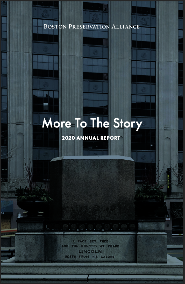 The first page of the 2020 BPA Annual Report. There is a photograph of the Emancipation Group with the title "More To The Story" in the middle. The Boston Preservation Alliance logo is at the top of the page. 