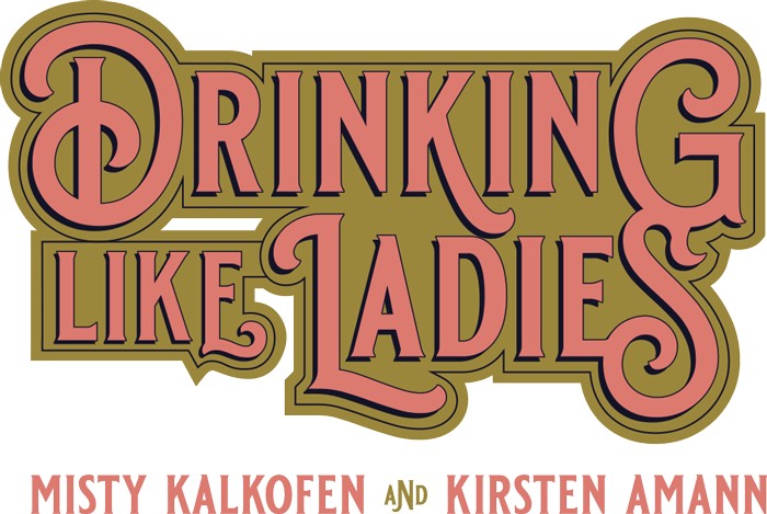 Drinking Like Ladies